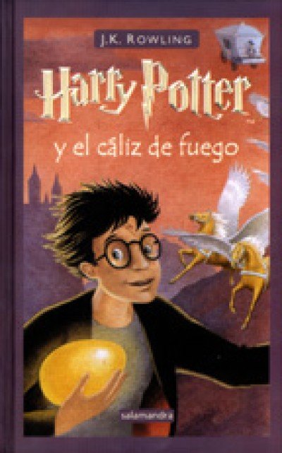 Harry Potter in Spanish [4] Harry Potter y el cáliz de fuego (IV)