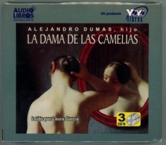 La Dama De Las Camelias (Audio book)