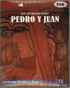 Pedro y Juan (Audio book)