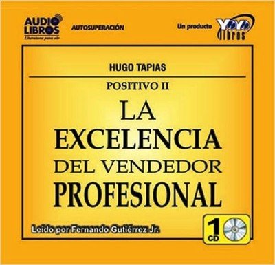 La Excelencia Del Vendedor Profesional (Audio book)
