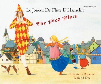 The Pied Piper in French & English (PB)