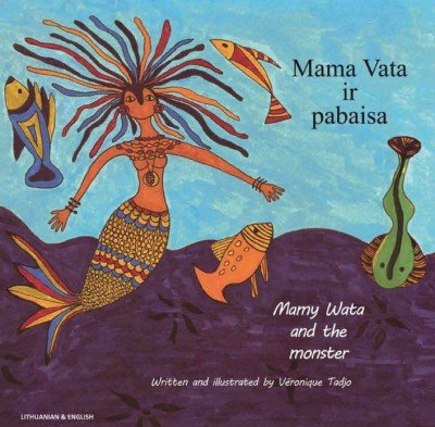 Mamy Wata and The Monster in Lithuanian & English (PB)