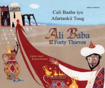 Ali Baba and the Forty Thieves in Somali & Somali (PB)
