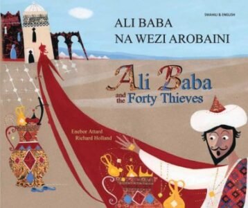 Ali Baba and the Forty Thieves in Swahili & English (PB)