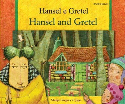 Hansel and Gretel in Italian & English (PB)