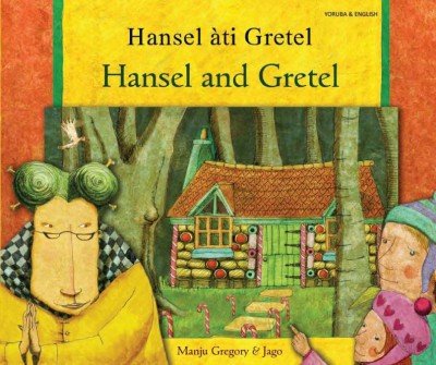 Hansel and Gretel in Yoruba & English (PB)