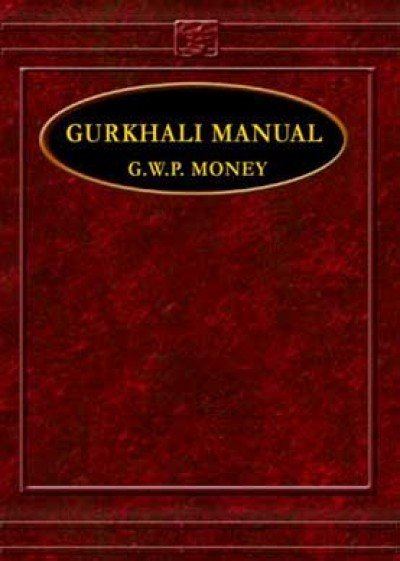 Gurkhali - The Gurkhali Manual (HB)