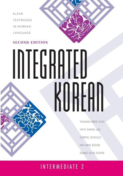 Integrated Korean: Intermediate Level 2 Textbook