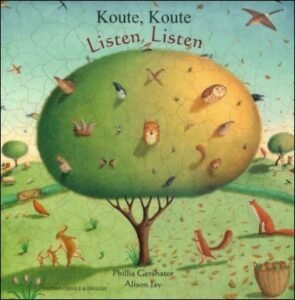 Listen, Listen in Haitian-Creole (Koute, Koute) & English (PB) out of print ONE LEFT!