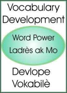 Vocabulary Development/ Devlope Vokabilè in English & Haitian-Creole by Maude Heurtelou