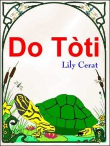 Do Tòti (Turtle's Back) in Haitian-Creole only by Marie Lily Cerat