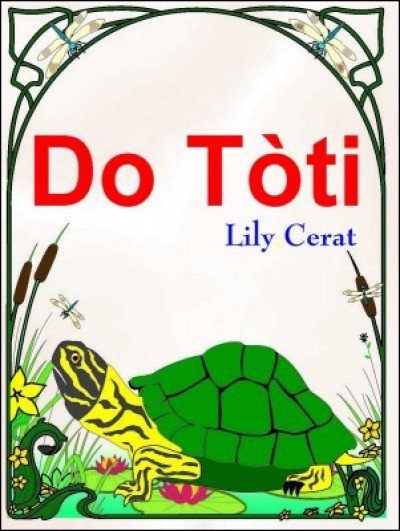 Do Tòti (Turtle's Back) in Haitian-Creole only by Marie Lily Cerat
