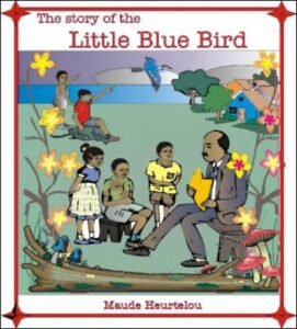 Blue Bird in English by Maude Heurtelou