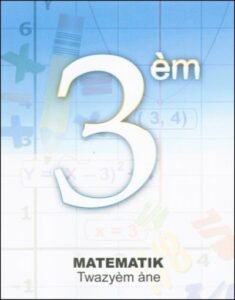 Matematik twazyèm ane in Haitian-Creole