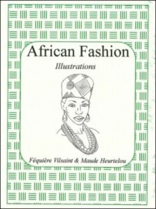 African Fashion Illustrations - Line art illustrations by F. Vilsaint