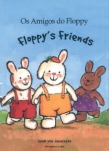 Floppy's Friends in Portuguese & English by Guido Van Genechten (PB)