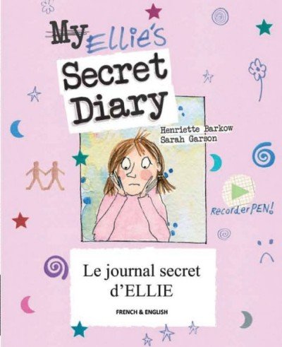 Ellie's Secret Diary (Don't bully me) in French & English (PB)