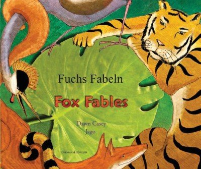 Fox Fables in German & English (PB)