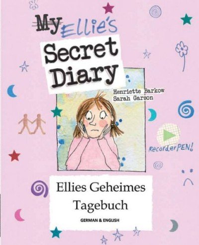 Ellie's Secret Diary (Don't bully me) in German & English (PB)