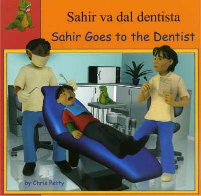 Sahir Goes to the Dentist in Greek & English (PB)
