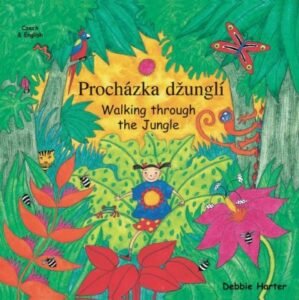 Walking through the Jungle in Czech & English (PB)