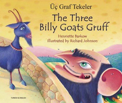 The Three Billy Goats Gruff in Turkish & English (PB)