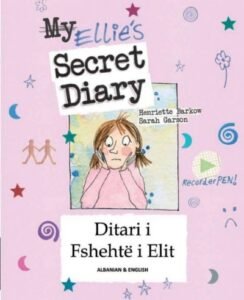 Ellie's Secret Diary (Don't bully me) in Albanian & English (PB)