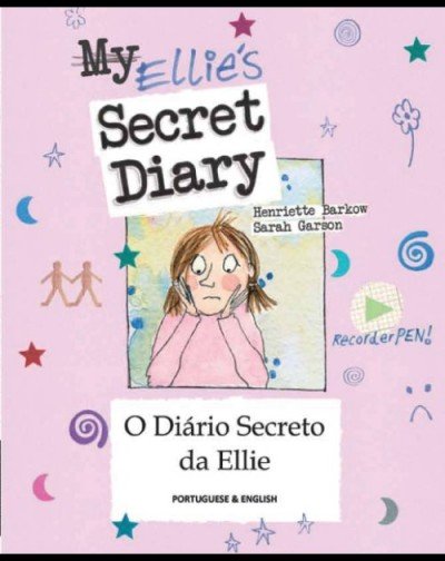 Ellie's Secret Diary (Don't bully me) in Portuguese & English (PB)