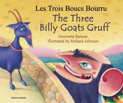 The Three Billy Goats Gruff in French & English (PB)