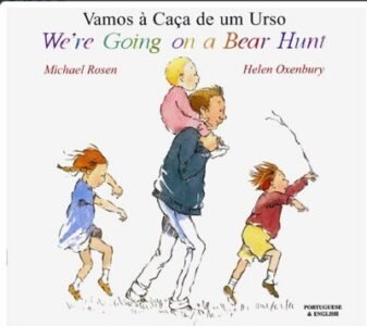We're Going on a Bear Hunt in Portuguese & English (PB)