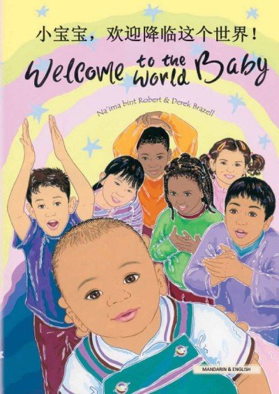 Welcome to the World Baby in Chinese (simp) & English (PB)