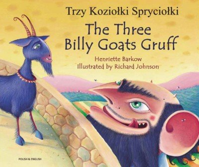 The Three Billy Goats Gruff in Polish & English (PB)