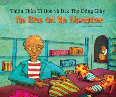 Elves & the Shoemaker in Vietnamese & English (PB)