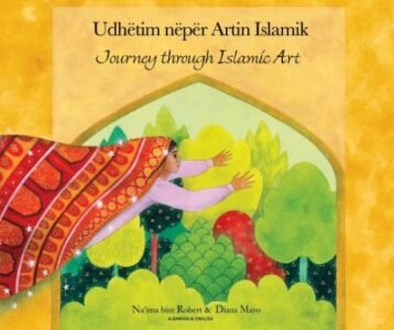 Journey Through Islamic Art in Albanian & English (PB)