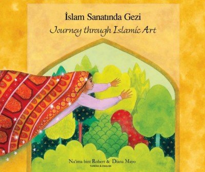 Journey Through Islamic Art in Turkish & English (PB)