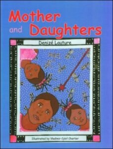 Mother and Daughters by Denizé Lauture in English only