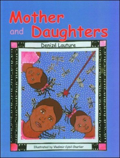 Mother and Daughters by Denizé Lauture in English only