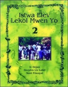 Istwa Elèv lekòl mwen yo, Iv Dejan in Haitian Creole Vol 2