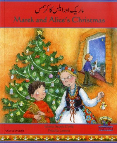 Marek and Alice's Christmas in French & English (PB)