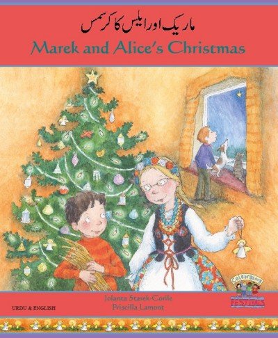 Marek and Alice's Christmas in Urdu & English (PB)