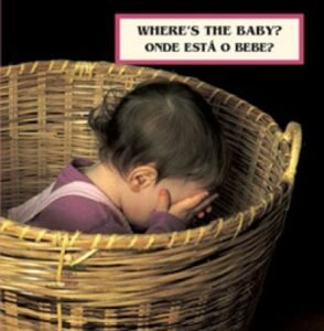 WHERE'S THE BABY? board book in Portuguese & English