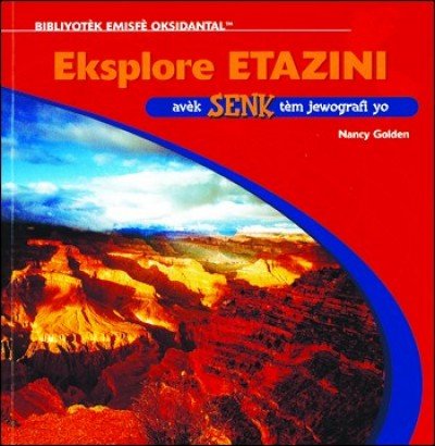 Exploring the United States in Haitian Creole / Eksplore Etazini