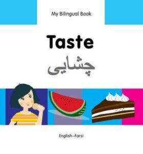 Bilingual Book - Taste in Farsi & English [HB]