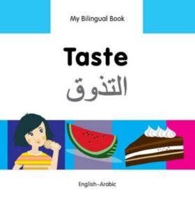 Bilingual Book - Taste in Arabic & English [HB]