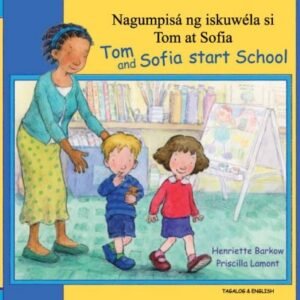 Tom and Sofia Start School in Tagalog & English (PB)