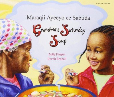 Grandma's Saturday Soup in Somali & English (PB)