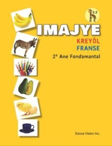 Imajye Kreyòl Fransè Children's Picture Dictionary / French & Haitian-Creole