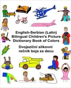 Children's Bilingual Picture Dictionary Book of Colors English-Serbian