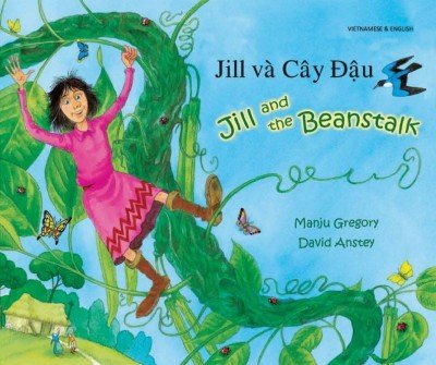 Jill and the Beanstalk in Vietnamese & English (PB)