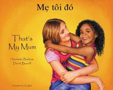 That's My Mum in Vietnamese & English (PB)